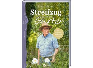 9783784357645 - Streifzug durch den Garten - Horst Schöne Gebunden