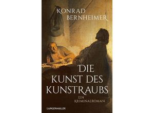 9783784436746 - Die Kunst des Kunstraubs - Konrad Bernheimer Gebunden