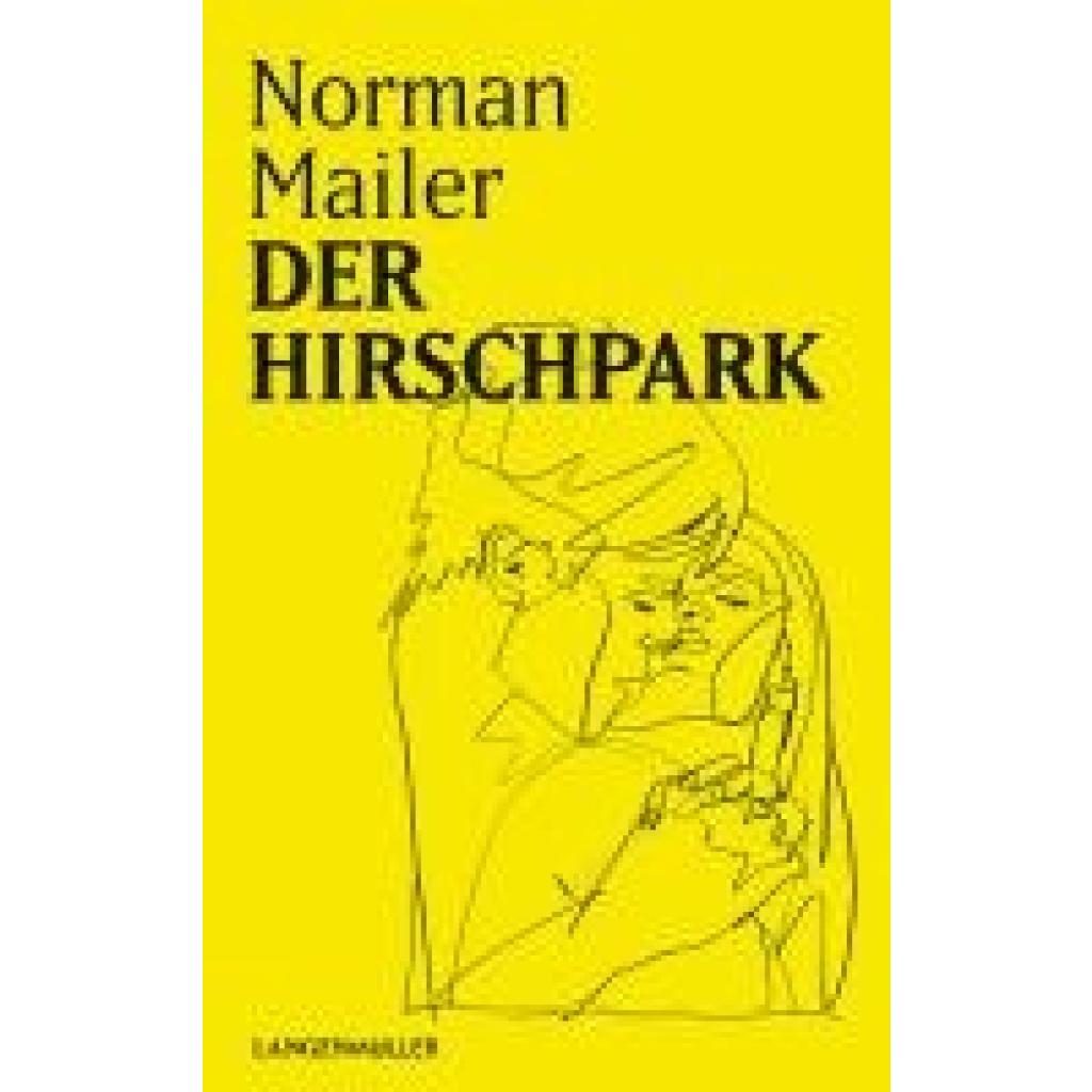 9783784436968 - Mailer Norman Der Hirschpark