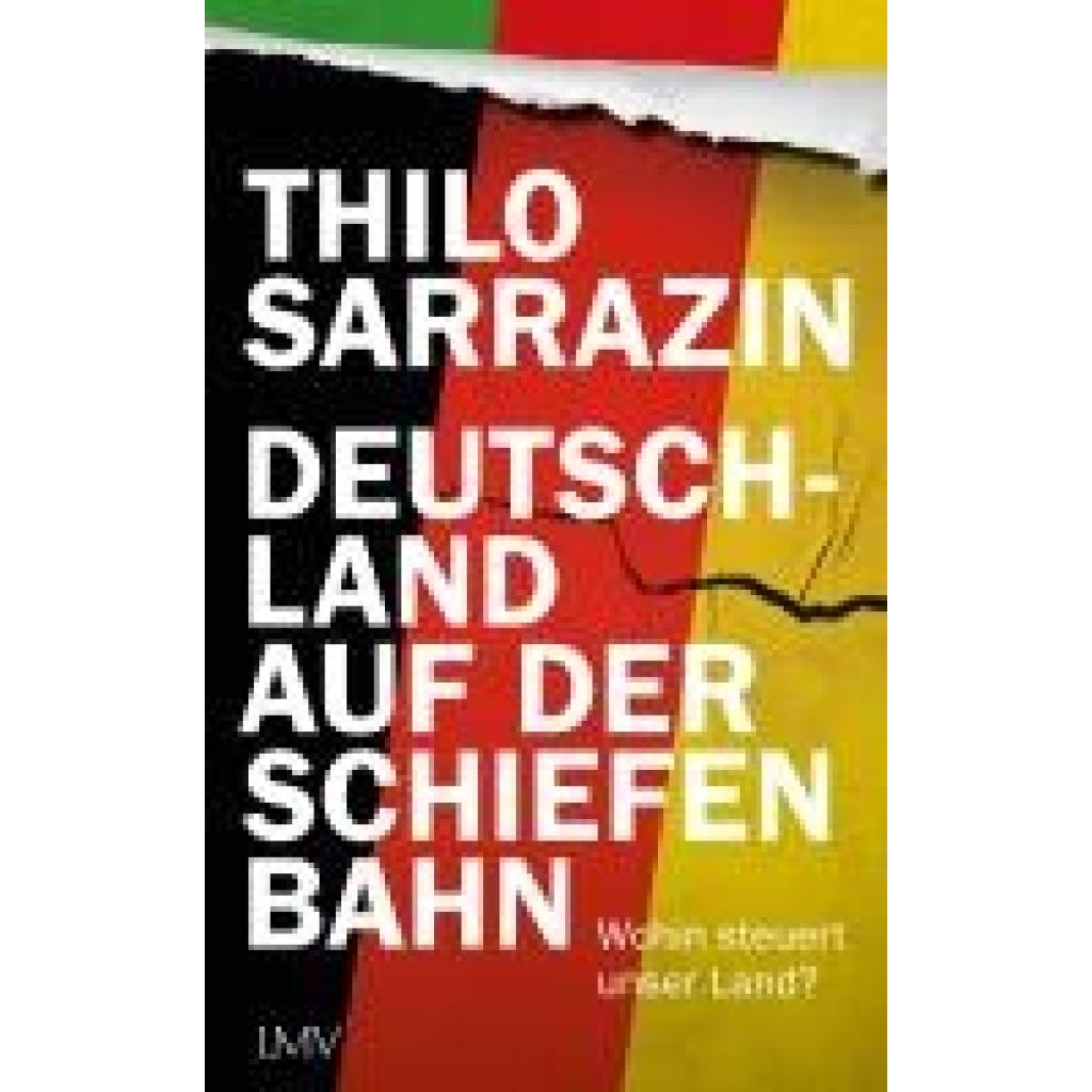 9783784437170 - Sarrazin Thilo Deutschland auf der schiefen Bahn