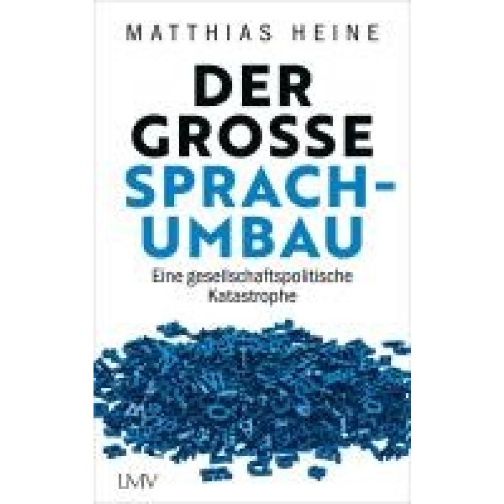 9783784437309 - Heine Matthias Der große Sprachumbau