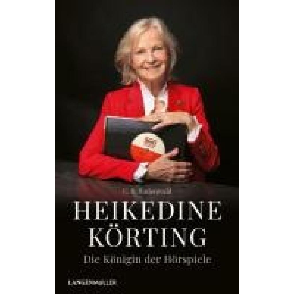 9783784437354 - Rodenwald C R Heikedine Körting - Die Königin des Hörspiels
