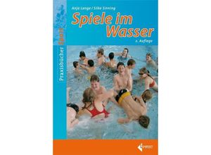 9783785318362 - Spiele im Wasser - Anja Lange Silke Sinning Kartoniert (TB)