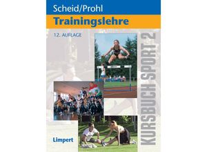 9783785319451 - Kursbuch Sport Bd2 Trainingslehre - Volker Scheid Robert Prohl Kartoniert (TB)