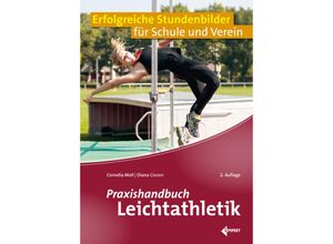 9783785320020 - Praxishandbuch Leichtathletik - Cornelia Moll Diana Giesen Kartoniert (TB)