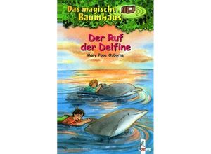 9783785541852 - Der Ruf der Delfine   Das magische Baumhaus Bd9 - Mary Pope Osborne Gebunden