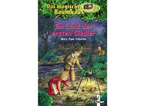 9783785555354 - Im Land der ersten Siedler   Das magische Baumhaus Bd25 - Mary Pope Osborne Gebunden