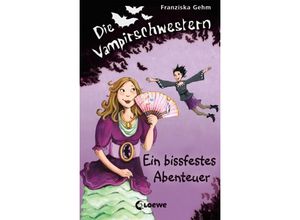 9783785561096 - Franziska Gehm - GEBRAUCHT Die Vampirschwestern 02 Ein bissfestes Abenteuer - Preis vom 22102023 045847 h