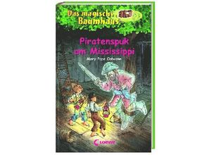 9783785570807 - Piratenspuk am Mississippi   Das magische Baumhaus Bd40 - Mary Pope Osborne Gebunden