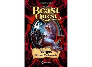 9783785574201 - Vargos Biss der Verdammnis   Beast Quest Bd22 - Adam Blade Gebunden