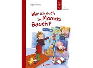 9783785574959 - War ich auch in Mamas Bauch? (Starke Kinder glückliche Eltern) - Dagmar Geisler Kartoniert (TB)