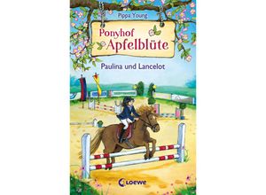 9783785578834 - Paulina und Lancelot   Ponyhof Apfelblüte Bd2 - Pippa Young Gebunden