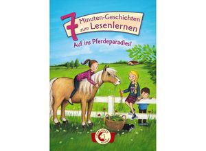 9783785582039 - - GEBRAUCHT Leselöwen - Das Original 7-Minuten-Geschichten zum Lesenlernen - Auf ins Pferdeparadies! - Preis vom 02062023 050629 h