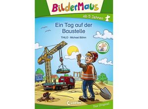 9783785585986 - THiLO - GEBRAUCHT Bildermaus - Ein Tag auf der Baustelle - Preis vom 04102023 050758 h