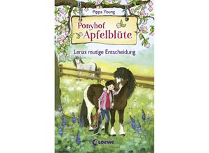 9783785586792 - Lenas mutige Entscheidung   Ponyhof Apfelblüte Bd11 - Pippa Young Gebunden