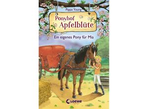 9783785589410 - Ein eigenes Pony für Mia   Ponyhof Apfelblüte Bd13 - Pippa Young Gebunden