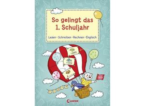 9783785589724 - So gelingt das 1 Schuljahr - Roland Volk Sabine Kalwitzki Ursula Prokopp Gisela Dorst Kartoniert (TB)