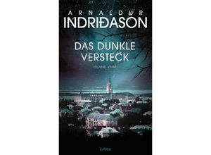 9783785700488 - Das dunkle Versteck   Kommissar Konrad Bd5 - Arnaldur Indriðason Gebunden