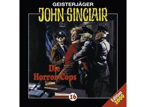 9783785711675 - Geisterjäger John Sinclair - 16 - Die Horror-Cops - Jason Dark (Hörbuch)