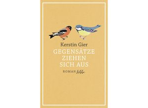 9783785727157 - Gegensätze ziehen sich aus   Die Mütter-Mafia Bd3 - Kerstin Gier Gebunden