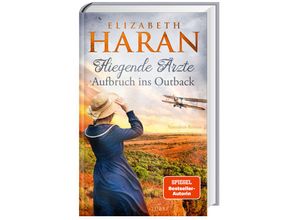 9783785728413 - Aufbruch ins Outback   Fliegende Ärzte Bd2 - Elizabeth Haran Gebunden