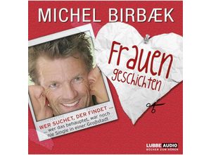 9783785737897 - Frauengeschichten Audio-CD - Michel Birbaek (Hörbuch)