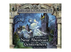 9783785745236 - Gruselkabinett - 56 - Neue Abenteuer eines Geistersehers - Alice Askew Claude Askew (Hörbuch)