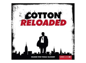 9783785748251 - Lübbe Audio - Cotton ReloadedTl14 Audio-CD 4 MP3 - Mario Giordano Peter Mennigen Jan Gardemann (Hörbuch)