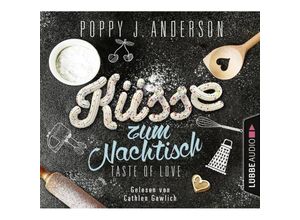 9783785753439 - Taste of Love - 2 - Küsse zum Nachtisch - Poppy J Anderson (Hörbuch)