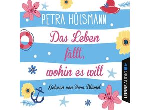 9783785754801 - Das Leben fällt wohin es will 6 CDs - Petra Hülsmann (Hörbuch)