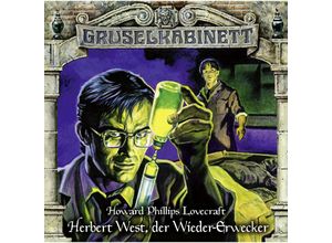 9783785759981 - Gruselkabinett - 150 - Herbert West der Wieder-Erwecker - Howard Ph Lovecraft (Hörbuch)