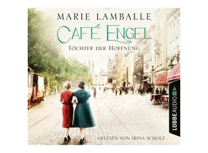 9783785780138 - Café Engel - 3 - Töchter der Hoffnung - Marie Lamballe (Hörbuch)