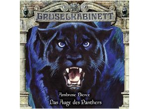 9783785781579 - Gruselkabinett - 157 - Das Auge des Panthers - Ambrose Bierce (Hörbuch)