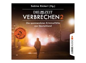 9783785783481 - ZEIT Verbrechen 2 4 Audio-CD - Sabine Rückert (Hörbuch)