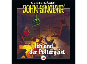 9783785784549 - Geisterjäger John Sinclair - 154 - Ich und der Poltergeist - Jason Dark (Hörbuch)