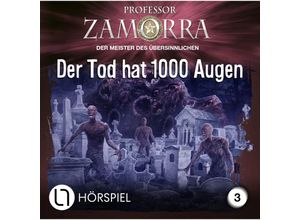 9783785784655 - Professor Zamorra - 3 - Der Tod hat 1000 Augen - Michael Breuer (Hörbuch)