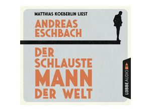 9783785785218 - Der schlauste Mann der Welt 4 Audio-CD - Andreas Eschbach (Hörbuch)