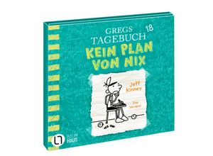 9783785785386 - Gregs Tagebuch - 18 - Kein Plan von nix! - Jeff Kinney (Hörbuch)