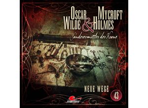 9783785785430 - Oscar Wilde & Mycroft Holmes - 43 - Neue Wege - Silke Walter (Hörbuch)