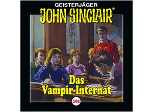 9783785785621 - Geisterjäger John Sinclair - 162 - Das Vampir-Internat - Jason Dark (Hörbuch)