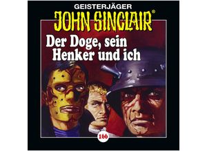 9783785785669 - Geisterjäger John Sinclair - 166 - Der Doge sein Henker und Ich - Jason Dark (Hörbuch)