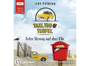 9783785785751 - Taxi Tod und Teufel - Toter Hering auf drei Uhr1 Audio-CD 1 MP3 - Lena Karmann (Hörbuch)