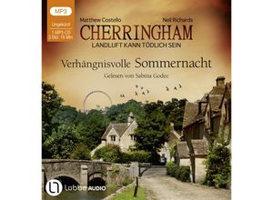 9783785785867 - Cherringham - 12 - Verhängnisvolle Sommernacht - Matthew Costello Neil Richards (Hörbuch)