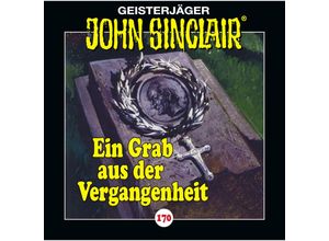 9783785786291 - Geisterjäger John Sinclair - 170 - Ein Grab aus der Vergangenheit - Jason Dark (Hörbuch)