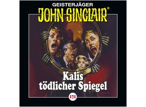 9783785786307 - Geisterjäger John Sinclair - 171 - Kalis tödlicher Spiegel - Jason Dark (Hörbuch)