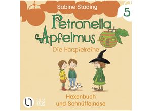 9783785786499 - Petronella Apfelmus - 5 - Hexenbuch und Schnüffelnase - Sabine Städing (Hörbuch)