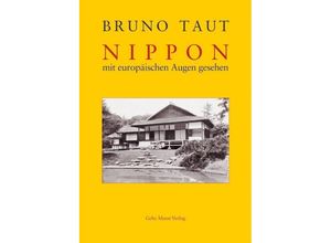 9783786126126 - Nippon mit europäischen Augen gesehen - Bruno Taut Kartoniert (TB)