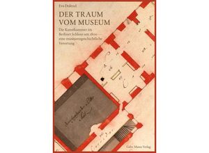 9783786128021 - Der Traum vom Museum - Eva Dolezel Kartoniert (TB)