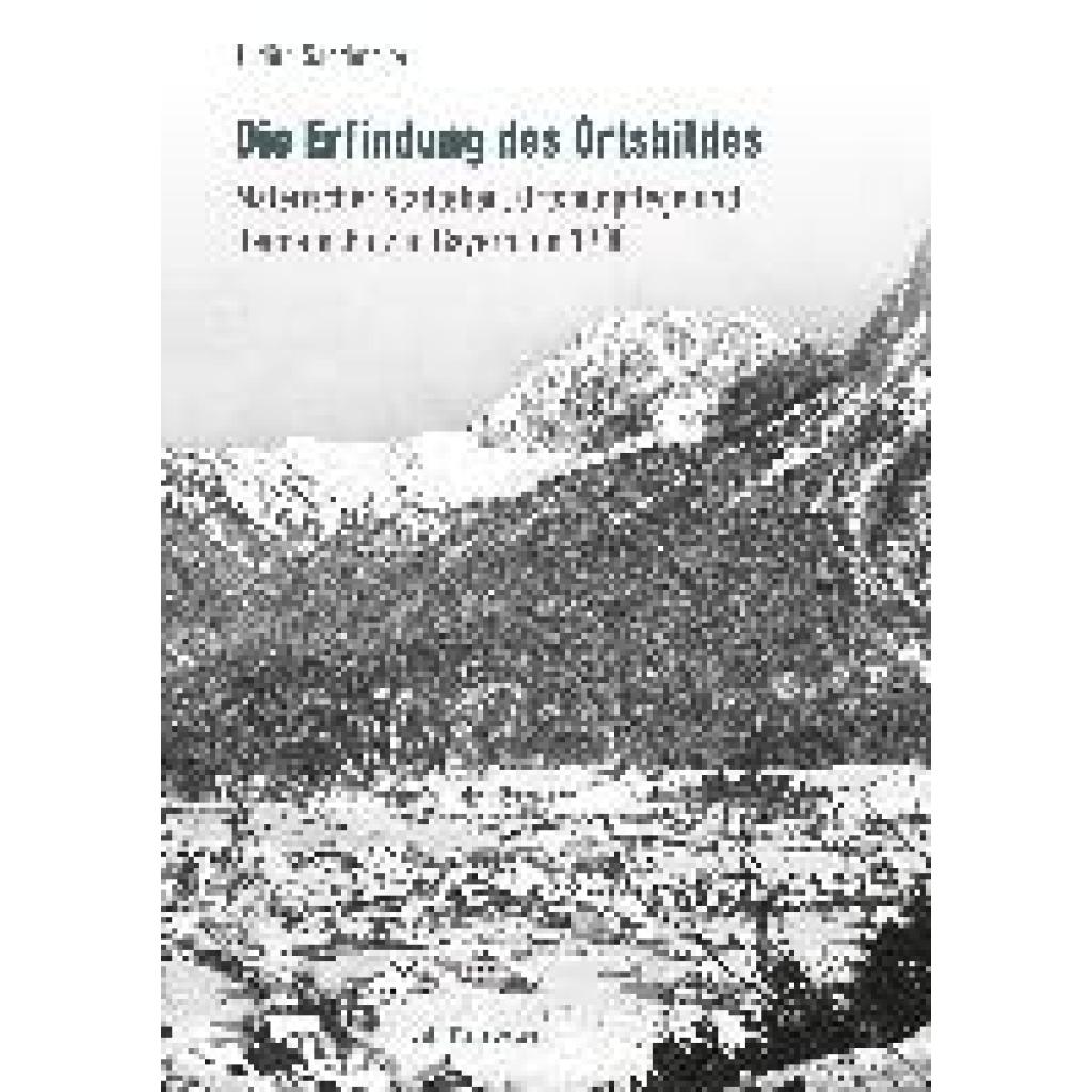 9783786129004 - Sandmeier Judith Die Erfindung des Ortsbildes