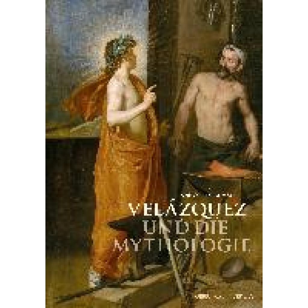 9783786129028 - Tiesbrummel Hanno Velázquez und die Mythologie